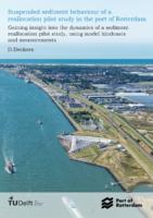 Suspended sediment behaviour of a reallocation pilot study in the port of Rotterdam