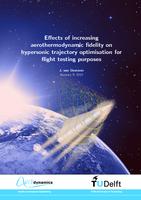 Effects of Increasing Aerothermodynamic Fidelity on Hypersonic Trajectory Optimisation for Flight Testing Purposes