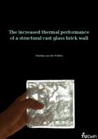 The increased thermal performance of a structural cast glass brick wall
