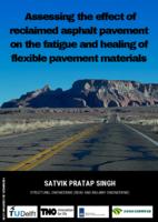 Assessing the effect of reclaimed asphalt pavement on the fatigue and healing of flexible pavement materials