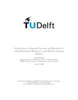 Implications on Learning Outcomes and Eye-strain of using Telepresence Robots as a new Distance Learning Medium