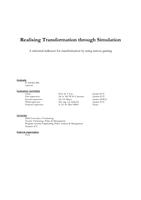 Realising Transformation through Simulation: A universal indicator for transformation by using serious gaming