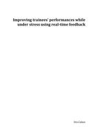 Improving trainees’ performances while under stress using real-time feedback