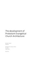 The development of Protestant Evangelical Church Architecture