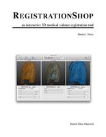 RegistrationShop: An interactive 3D medical volume registration tool
