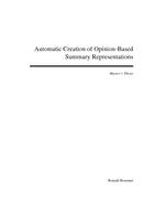 Automatic Creation of Opinion-Based Summary Representations