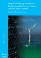 Fatigue Monitoring System of a Tension Leg Platform for Floating Offshore Wind Turbines