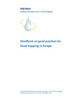 Handbook on good practices for flood mapping in Europe