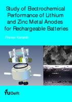Study of Electrochemical Performance of Lithium and Zinc Metal Anodes for Rechargeable Batteries