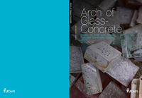Arch of glass-concrete