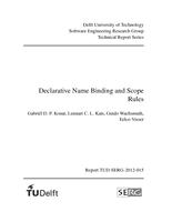 Declarative Name Binding and Scope Rules