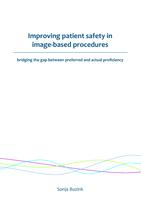 Improving patient safety in image-based procedures: Bridging the gap between preferred and actual proficiency