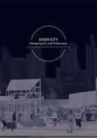 DIVER-CITY: Designing for Just Publicness