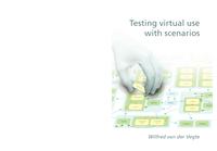 Testing virtual use with scenarios