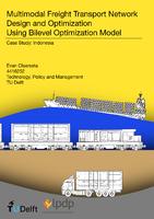 Multimodal Freight Transport Network Design and Optimization Using Bilevel Optimization Model