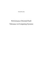 Performance-Oriented Fault Tolerance in Computing Systems