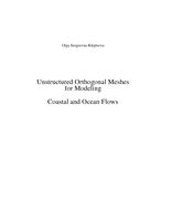 Unstructured Orthogonal Meshes for Modeling Coastal and Ocean Flows