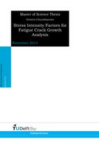 Stress Intensity Factors for Fatigue Crack Growth Analysis