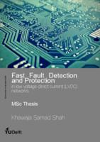 Fast Fault Detection and Protection
