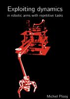 Exploiting Dynamics in robotic arms with repetitive tasks