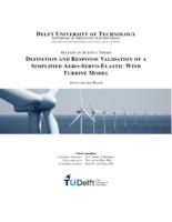 Definition and Response Validation of a Simplified Aero-Servo-Elastic Wind Turbine Model