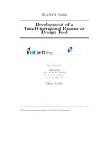 Development of a Two-Dimensional Resonator Design Tool