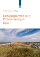 Deltaprogramma 2012: Probleemanalyse Kust