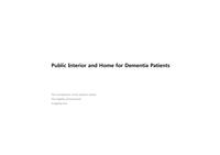 Public Interior and Home for Dementia Patients