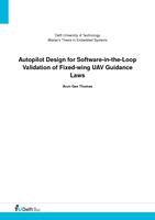 Autopilot Design for Software-in-the-Loop Validation of Fixed-wing UAV Guidance Laws