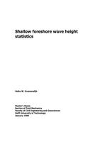 Shallow foreshore wave height statistics