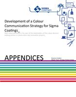Development of a Colour Communication Strategy for Sigma Coatings: Gain colour authority in the eyes of the prescribers of the colour decision making process in construction and renovation projects