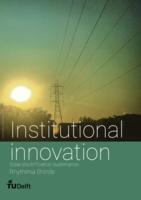 Institutional Innovation:  Case study of sustenance of solar electrification projects in Rural India