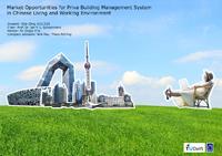 Market Opportunities for Priva Building Management System in Chinese Living and Working environment