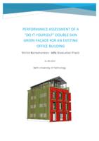 Performance assessment of a “do it yourself” double skin green façade for an existing office building