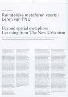 Ruimtelijke metaforen voorbij: Leren van TNU / Beyond spatial metaphors: learning from The New Urbanism