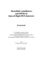 Monolithic scintillators and SiPMs in time-of-flight PET detectors