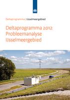 Deltaprogramma 2012: Probleemanalyse IJsselmeergebied