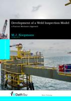 Development of a weld inspection model. A fracture mechanics approach
