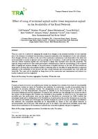 Effect of using of reclaimed asphalt and/or lower temperature asphalt on the availability of the road network