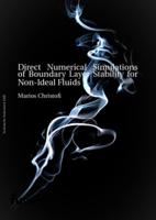 Direct Numerical Simulations of Boundary Layer Stability for Non-ideal Fluids