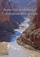 Numerical modelling of Colorado sandbar growth: An improved formulation of sediment transport and underwater slope slumping