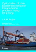Optimization of User Equilibrium container transportation problems using toll pricing