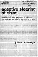 Adaptive steering of ships, a model reference approach to improved manoeuvring and economical course keeping