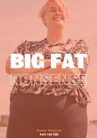 Big Fat Nonsense