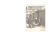 Optomechatronics Design and Control for Confocal Laser Scanning Microscopy