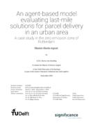 An agent-based model evaluating last-mile solutions for parcel delivery in an urban area