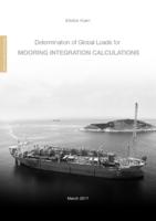 Determination of Global Loads for Mooring Integration Calculations