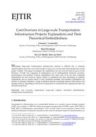 Cost Overruns in Large-scale Transportation Infrastructure Projects: Explanations and Their Theoretical Embeddedness