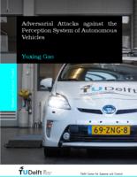 Adversarial Attacks against the Perception System of Autonomous Vehicles