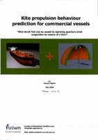 Kite propulsion behaviour prediction of commercial vessels – How much fuel can we saved by applying auxiliary wind propulsion by means of a kite